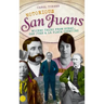 Notorious San Juans: Wicked Tales from Ouray, San Juan & La Plata Counties