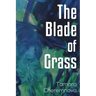 The Blade of Grass