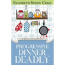Progressive Dinner Deadly