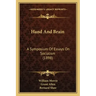 Hand And Brain: A Symposium Of Essays On Socialism (1898)