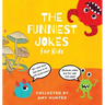 The Funniest Jokes for Kids