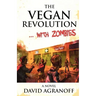 The Vegan Revolution... with Zombies