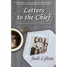 Letters to the Chief: A Minnesota Childhood