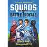 Squads: Battle Royale