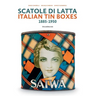 Italian Tin Boxes: 1885-1950