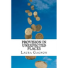 Provision in Unexpected Places