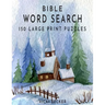 Bible Word Search: 150 Large Print Word Search Puzzles
