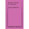 Romance Novels for Dummies
