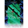 War of the Rose Covens