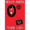 Hell's Super: Circles In Hell, Book One