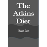 The Atkins Diet