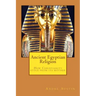 Ancient Egyptian religion: How Christianity stole from its mother
