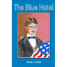 The Blue Hotel