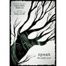 Speak: The Graphic Novel