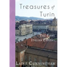 Treasures of Turin: The First Italian Capital
