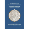 Introduction to Islamic Metaphysics