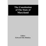 The Constitution Of The State Of Maryland
