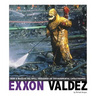EXXON Valdez: How a Massive Oil Spill Triggered an Environmental Catastrophe