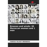 Breezes and winds: 30 Moroccan women and 1 man