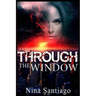 Through The Window