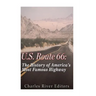 U.S. Route 66: The History of America's Most Famous Highway
