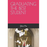 Graduating the Best Student