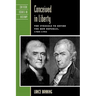 Conceived in Liberty: The Struggle to Define the New Republic, 1789-1793