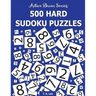 500 Hard Sudoku Puzzles: Active Brain Series Book 3