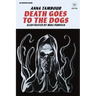 Death Goes to the Dogs