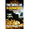The Skull of Blackbeard