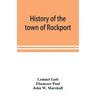 History of the town of Rockport