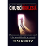 Leaving Church Becoming Ekklesia: Because Jesus never said He would build a church