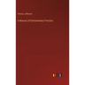 A Manual of Parliamentary Practice