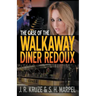 The Case of the Walkaway Diner Redoux