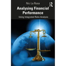 Analysing Financial Performance: Using Integrated Ratio Analysis