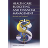 Health Care Budgeting and Financial Management