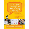 Talk for Writing in the Early Years: How to Teach Story and Rhyme, Involving Families 2-5 (Revised Edition)