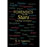 Forensics by the Stars: Astrology Investigates