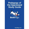 Pedagogy of the Oppressed Study Guide
