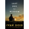 Last Bus to Wisdom