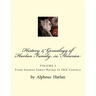 History & Genealogy of the Harlan Family in America (Vol 2): Volume 2 - Senator James Harlan to 20th Century