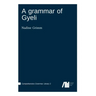 A grammar of Gyeli