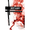 Hit List: Taking Aim at the Seven Deadly Sins