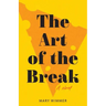 The Art of the Break