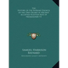 The History of the Supreme Council of the 33rd Degree of Ancient Accepted Scottish Rite of Freemasonry V1