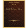 EULIS! The History of Love
