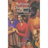 A Prison Chaplaincy Manual: The Canadian Context