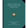 Jews of Spain and Portugal and the Inquisition