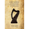 Early Bardic Literature of Ireland