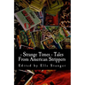 Strange Times: Tales From American Strippers